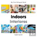 My First Bilingual Book -  Indoors (English-Spanish)