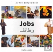 My First Bilingual Book -  Jobs (English-Arabic)