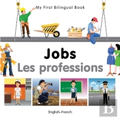 My First Bilingual Book -  Jobs (English-French)
