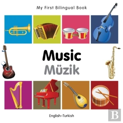 Bertrand.pt - My First Bilingual Book -  Music (English-Turkish)