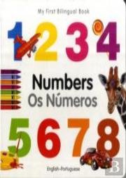 My First Bilingual Book -  Numbers (English-Portuguese)