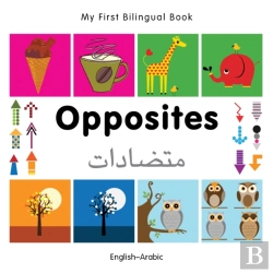 Bertrand.pt - My First Bilingual Book -  Opposites (English-Arabic)