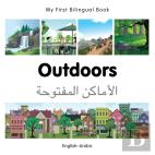 My First Bilingual Book -  Outdoors (English-Arabic)