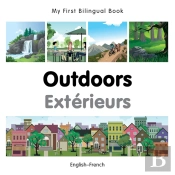 My First Bilingual Book -  Outdoors (English-French)