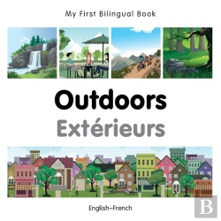 Bertrand.pt - My First Bilingual Book -  Outdoors (English-French)