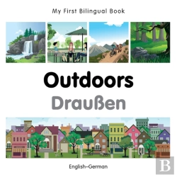 Bertrand.pt - My First Bilingual Book -  Outdoors (English-German)