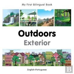 Bertrand.pt - My First Bilingual Book -  Outdoors (English-Portuguese)