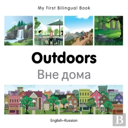 Bertrand.pt - My First Bilingual Book -  Outdoors (English-Russian)