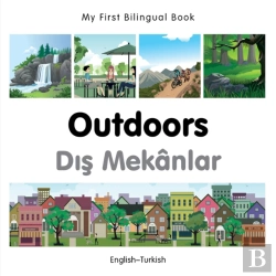 Bertrand.pt - My First Bilingual Book -  Outdoors (English-Turkish)
