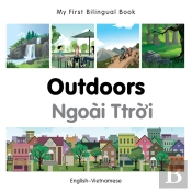 My First Bilingual Book -  Outdoors (English-Vietnamese)