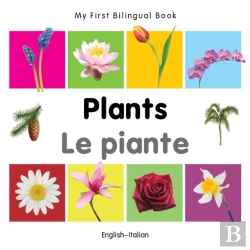 Bertrand.pt - My First Bilingual Book -  Plants (English-Italian)