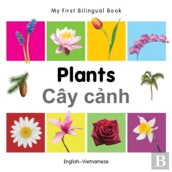 Bertrand.pt - My First Bilingual Book -  Plants (English-Vietnamese)