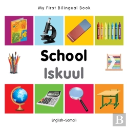 Bertrand.pt - My First Bilingual Book -  School (English-Somali)
