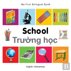 Bertrand.pt - My First Bilingual Book -  School (English-Vietnamese)