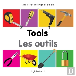 Bertrand.pt - My First Bilingual Book -  Tools (English-French)