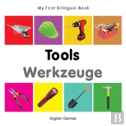 Bertrand.pt - My First Bilingual Book -  Tools (English-German)