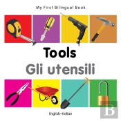 My First Bilingual Book -  Tools (English-Italian)