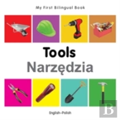 My First Bilingual Book -  Tools (English-Polish)