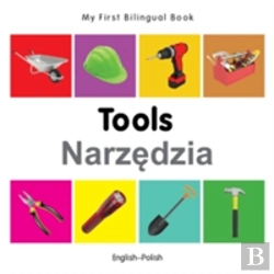 Bertrand.pt - My First Bilingual Book -  Tools (English-Polish)