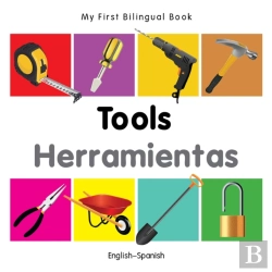 Bertrand.pt - My First Bilingual Book -  Tools (English-Spanish)