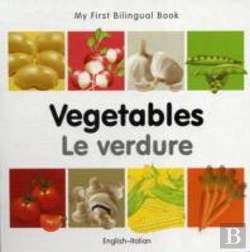 Bertrand.pt - My First Bilingual Book -  Vegetables (English-Italian)