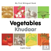 My First Bilingual Book -  Vegetables (English-Somali)