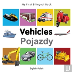Bertrand.pt - My First Bilingual Book -  Vehicles (English-Polish)