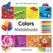 My First Bilingual Bookâ€“Colors (Englishâ€“Somali)