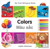 My First Bilingual Bookcolors (Englishvietnamese)