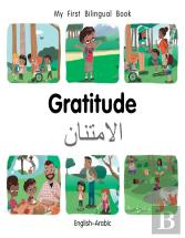 My First Bilingual Bookgratitude (Englisharabic)