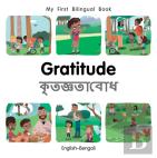 My First Bilingual Bookgratitude (Englishbengali)
