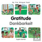 My First Bilingual Bookgratitude (Englishgerman)