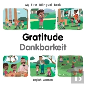 My First Bilingual Bookgratitude (Englishgerman)