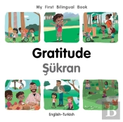 My First Bilingual Bookgratitude (Englishturkish)