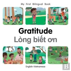 Bertrand.pt - My First Bilingual Bookgratitude (Englishvietnamese)