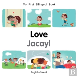 Bertrand.pt - My First Bilingual Booklove (Englishsomali)
