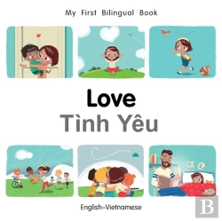 Bertrand.pt - My First Bilingual Booklove (Englishvietnamese)
