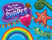 My First Board Book: Shapes