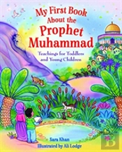My First Book About Prophet Muhammad