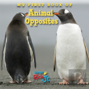 My First Book Of Animal Opposites (National Wildlife Federation)
