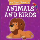 My First Book Of Animals And Birds