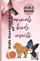 My First Book Of Animals, Birds, Insect Kids Learning Book .
