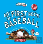 My First Book Of Baseball (Board Book)