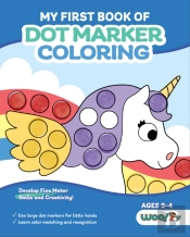 My First Book Of Dot Marker Coloring