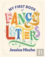 My First Book Of Fancy Letters