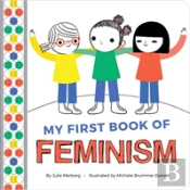 My First Book Of Feminism