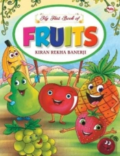 My First Book Of Fruits