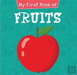 Bertrand.pt - My First Book Of Fruits