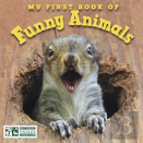 My First Book Of Funny Animals (National Wildlife Federation)