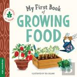 My First Book Of Growing Food
